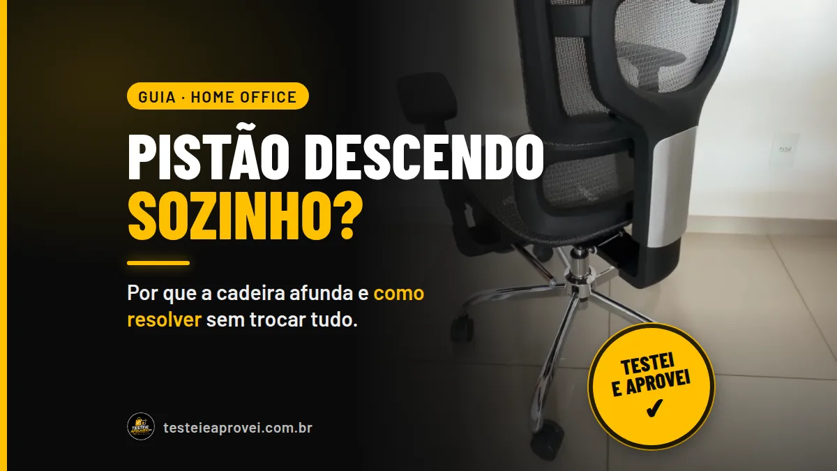 Pistão da cadeira descendo sozinho: por que acontece e como resolver